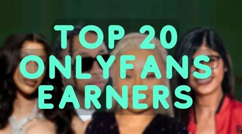 top earners on onlyfans|15 Top OnlyFans Earners: What They Make and How to Join。